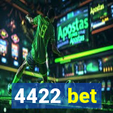 4422 bet